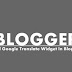 Blogger Blog Me Google Translate Widget Kaise Add Kare