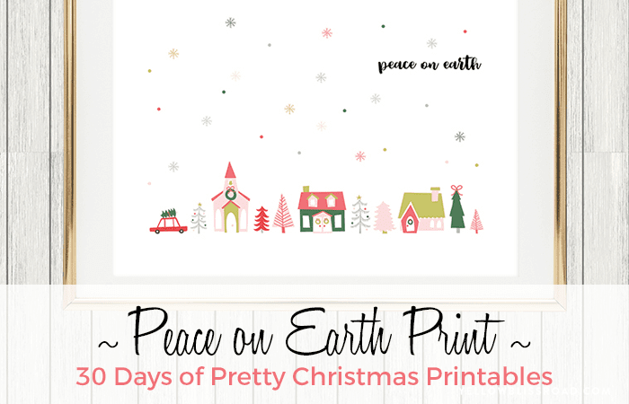 Peace on Earth Print and Card: 30 Days of Pretty Christmas Printables hosted by GradeONEderfulDesigns.com