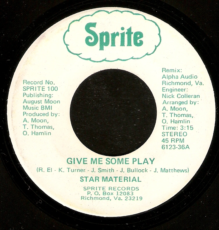 Funky Virginia Star Material "Give Me Some Play / I Need You" (Sprite)