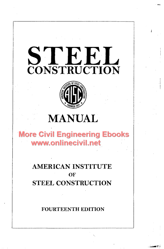 AISC Steel Construction Manual 14th Edition - Online Civil