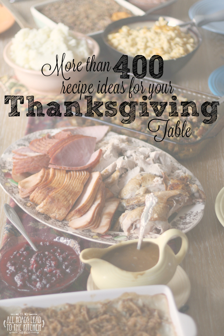 More than 400 Recipes Ideas for your Thanksgiving Table