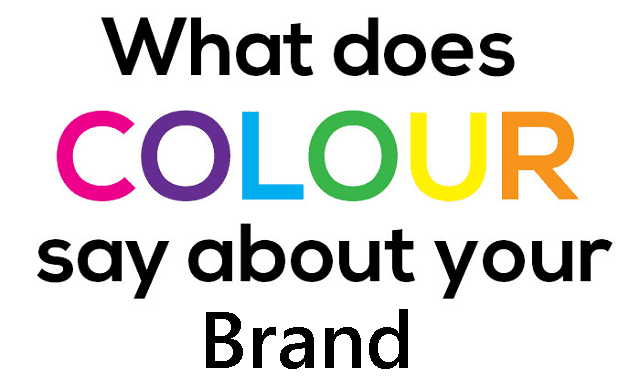 Image: What Do Your Colours Say About Your Brand?
