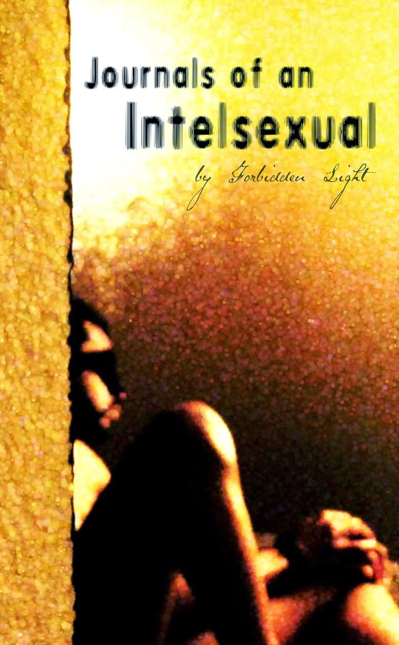 "Journals of an Intelsexual" is now an e-book!