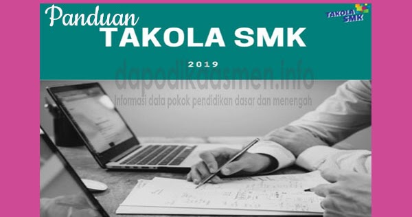 Panduan Aplikasi Tata Kelola (Takola) SMK Tahun 2019