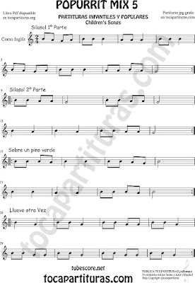  Popurrí Mix 2 Partitura de Corno Inglés Notas Si la sol, Sobre un Pino Verde, Llueve otra vez Popurrí Mix 5 Sheet Music for English Horn Music Scores