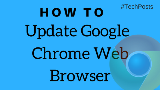 google chrome update google chrome update