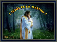 Jesús es lo máximo.jpg___http://matutinosespirituales.blogspot.com___Angel Paz__Bloguero cristiano