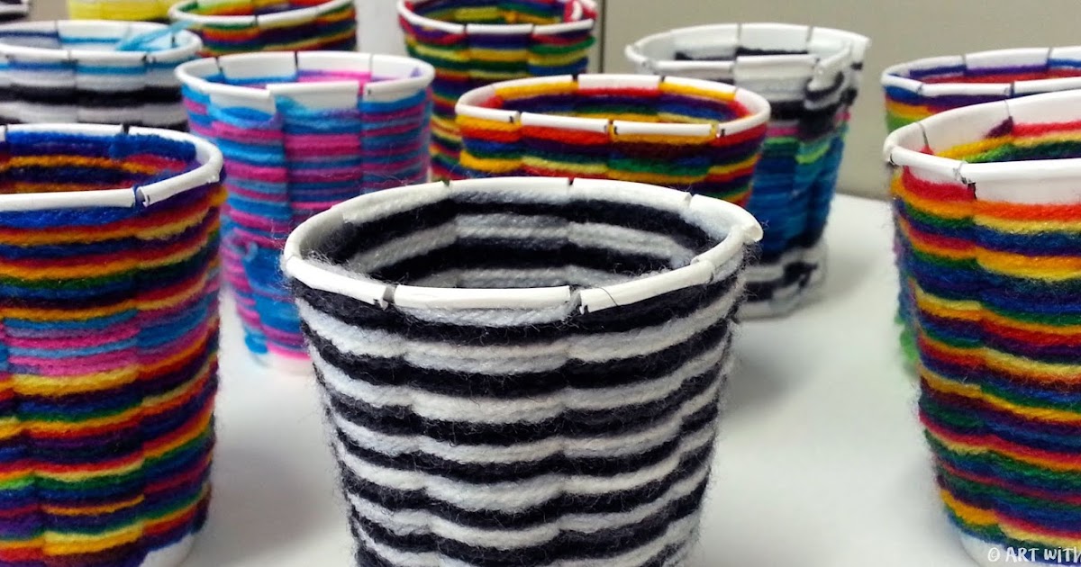 Cup Weaving 2.0 (4th) | Art with Mrs. Nguyen
