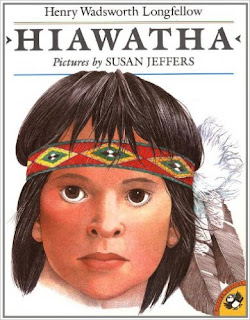 Minnesota: Hiawatha, written by Henry Wadsworth Longfellow and illustrated by Susan Jeffers