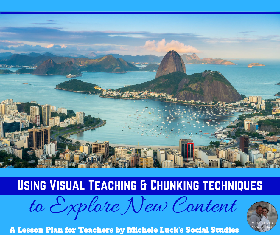 Using Visual Teaching & Chunking Techniques to Explore New Content A