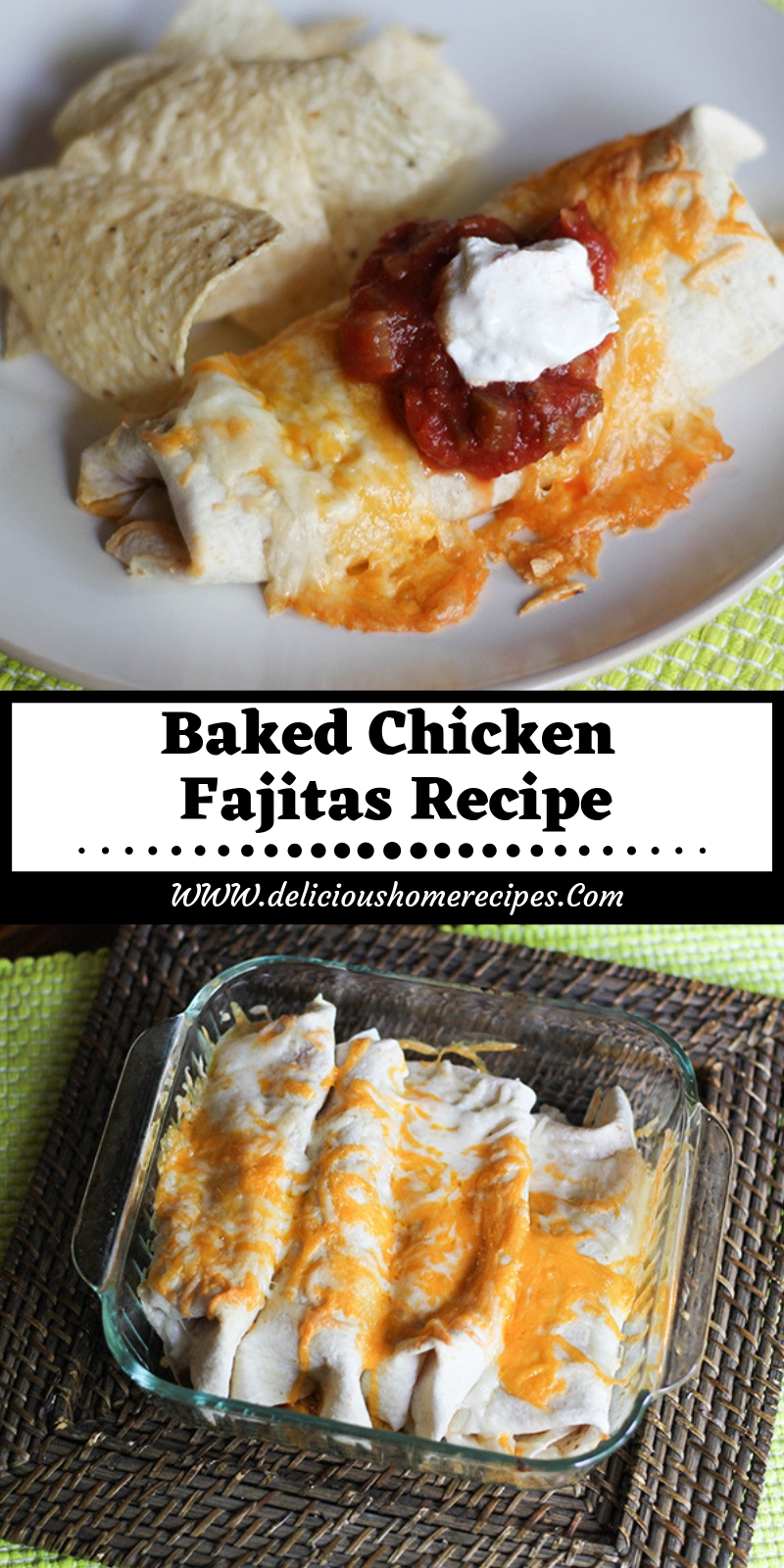 Baked Chicken Fajitas Recipe