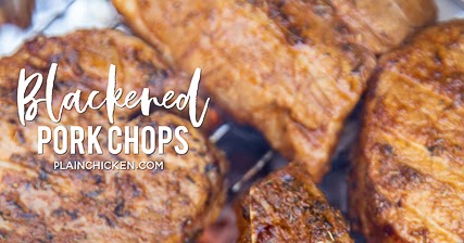 Grilled Blackened Pork Chops | Plain Chicken®