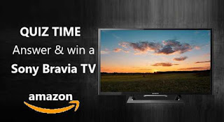 Amazon Quiz Time, Amazon Sony Bravia Quiz time, Amazon Sony Tv Quiz Answer