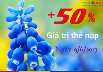 Khuyến mãi nạp thẻ Mobifone ngày 9/6/2017 Khuyến mãi nạp thẻ Mobifone ngày 9/6/2017