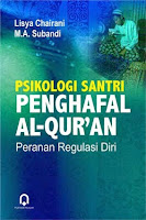 Psikologi Santri Penghafal Al Qur’an Peranan Regulasi Diri 