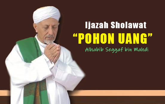 Ijazah Sholawat "Pohon Uang", Amalan Pembuka Pintu Rezeki