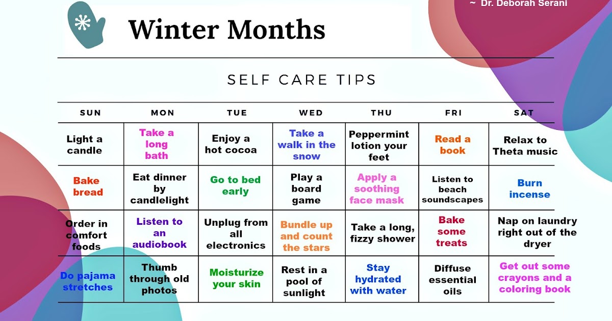 Dr Deb Self Care Tips For Winter Months