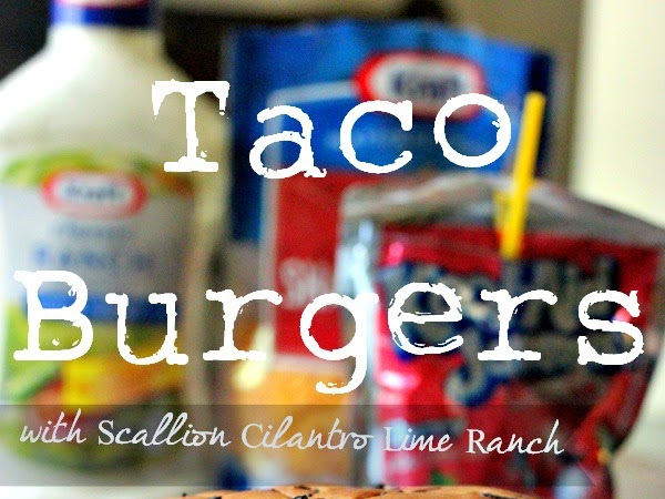 Recipe: Taco Burgers & Scallion Cilantro Lime Ranch