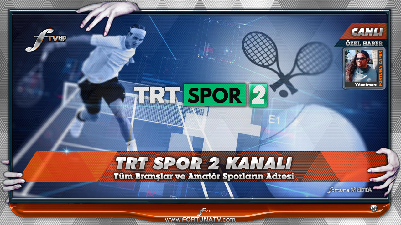 Tivibu spor. TRT TV 2. Sport Plus izle. Fortuna TV.