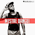 Mister Diba ft. Mestre Dangui - Kakaramba (Afro House) [Download]