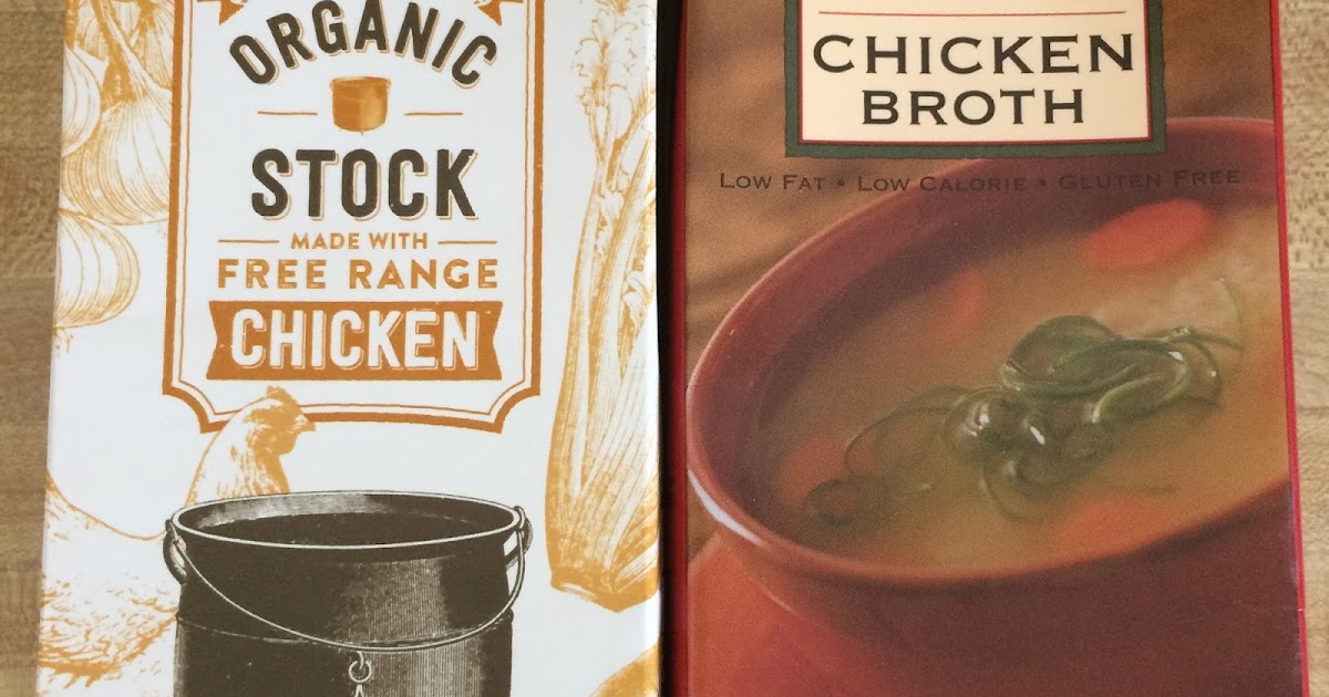 Nana's Blue and White Dishes Chicken Stock vs. Chicken Broth