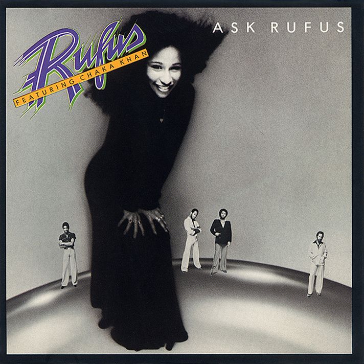 Rufus Featuring Chaka Khan - Rags To Rufus Rufus Featuring Chaka Khan - Rags To Rufus