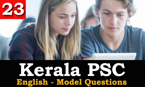 Kerala PSC - Model Questions English - 23