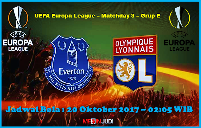 Prediksi Skor Everton Vs Lyon 20 Oktober 2017 Prediksi Skor Everton Vs Lyon 20 Oktober 2017