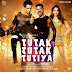 Tutak Tutak Tutiya (2016) All Songs Lyrics & Videos
