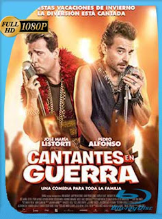 Cantantes en Guerra (2017) HD [1080p] Latino [GoogleDrive] SXGO