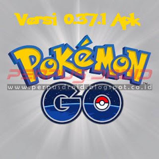Update Pokemon Go Versi 0.37.1 Apk Terbaru Untuk Android Download Update Pokemon Go Versi 0.37.1 Apk Terbaru Untuk Android
