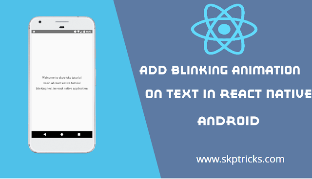 Add Blinking Animation on Text in React Native 