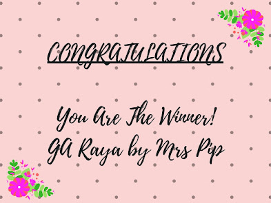 Pengumuman! Pemenang Giveaway Raya by Mrs Pip Pengumuman! Pemenang Giveaway Raya by Mrs Pip