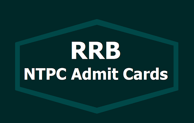 RRB NTPC Admit Card 2019, Exam dates RRB NTPC Admit Card 2019, Exam dates