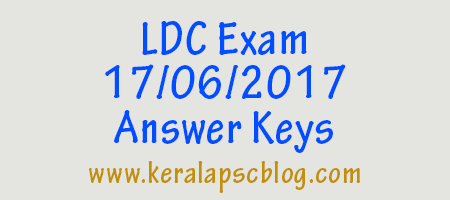 Lower Division Clerk [LDC] Exam 17-06-2017 Answer Keys