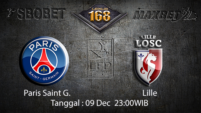 PREDIKSIBOLA - PREDIKSI TARUHAN BOLA PARIS SAINT GERMAIN VS LILLE 9 DESEMBER 2017 (LIGUE 1)