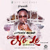 Fresh Music: Lytenin Akowe in "Omo' No Le"