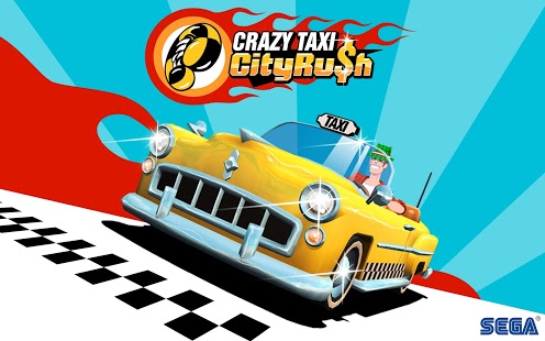 Game Review: Crazy Taxi: City Rush (Mobile - Free to Play) - GAMES,  BRRRAAAINS & A HEAD-BANGING LIFE