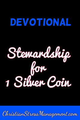 Devotional: Stewardship for one silver coin