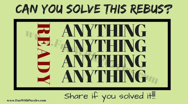 Ready 4 Times Anything | Can you Solve this Rebus Puzzle?