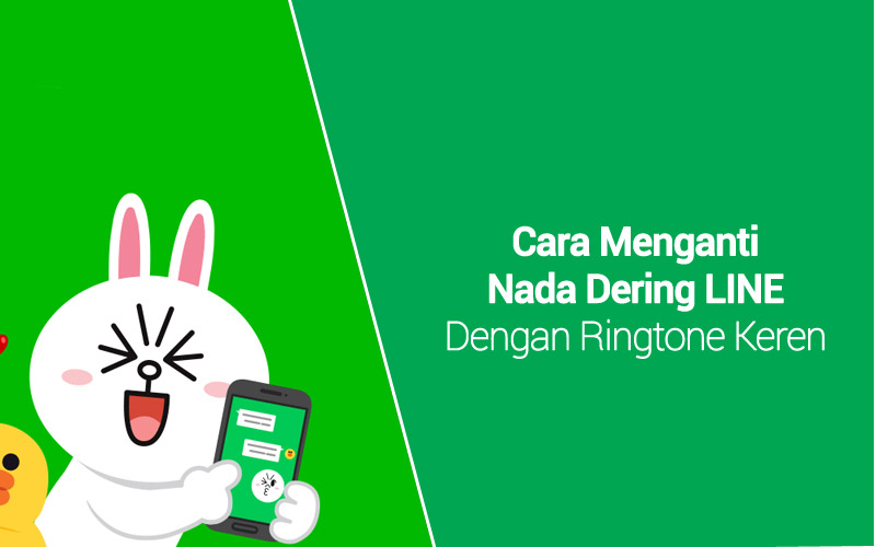 Cara Mengganti Nada Dering LINE Cara Mengganti Nada Dering LINE