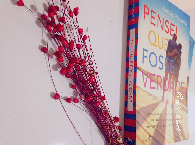 Pensei que Fosse Verdade - Huntley Fitzpatrick Pensei que Fosse Verdade - Huntley Fitzpatrick