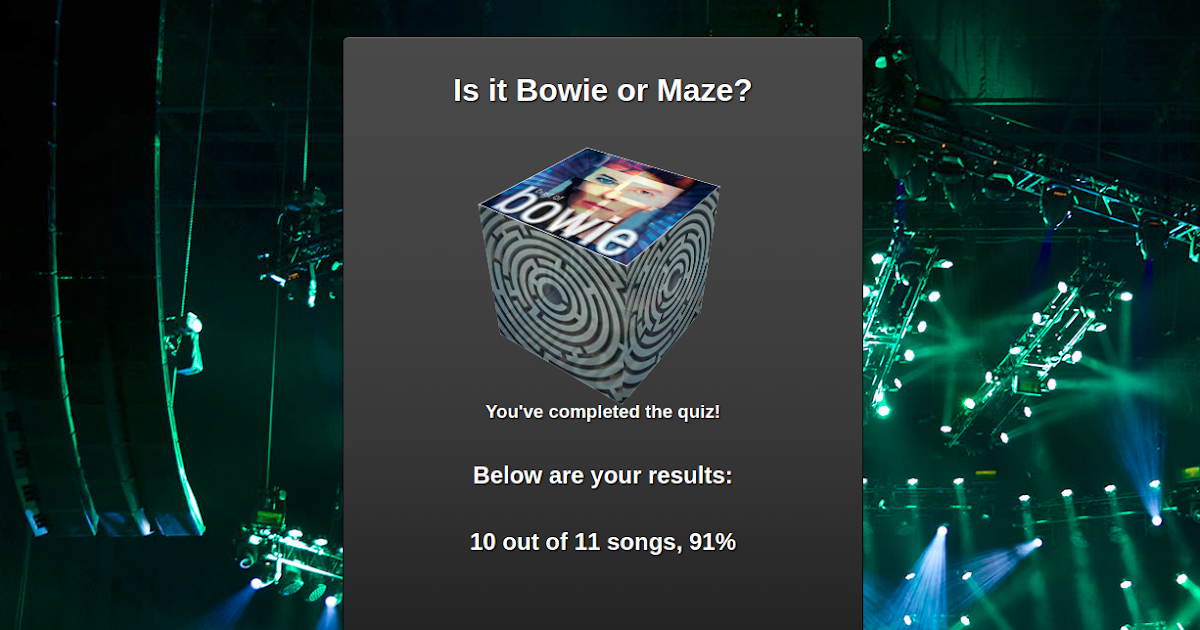 The Curtain With Bowie or Maze?