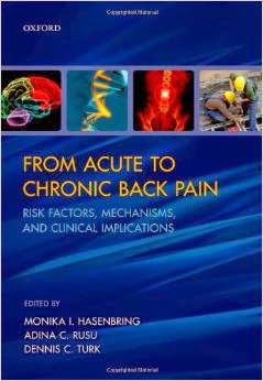 From Acute To Chronic Back Pain Risk Factors, Mechanisms And Clinical Implications Pdf Book Free Download From Acute To Chronic Back Pain Risk Factors, Mechanisms And Clinical Implications Pdf Book By Monika I. Hasenbring, Adina C. Rusu and Dennis C. Turk