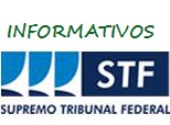 Informativo nº 870 do STF Informativo nº 870 do STF