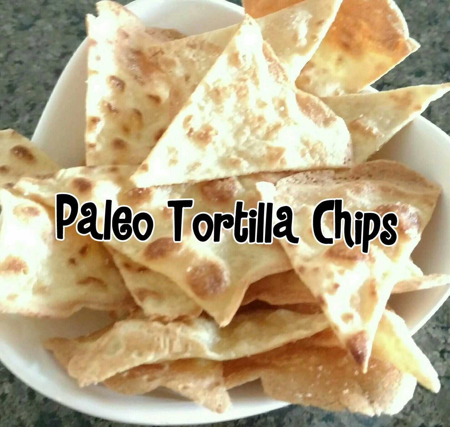 Pers aNatalie Paleo Tortilla Chips