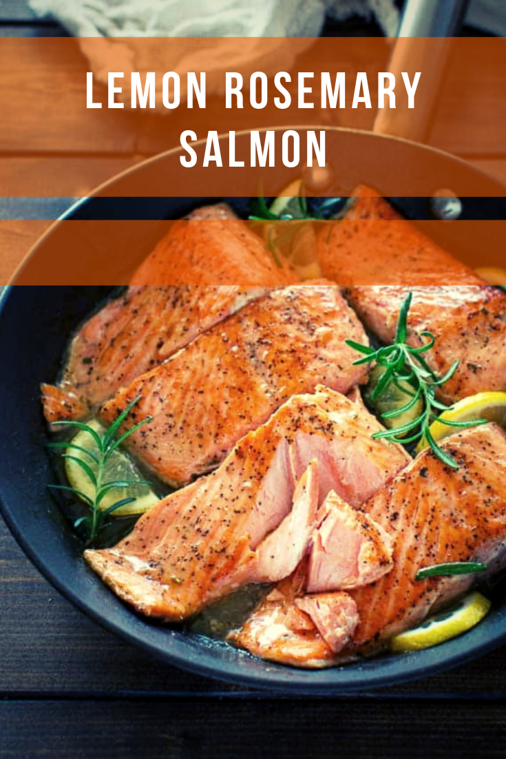 LEMON ROSEMARY SALMON Recipes My Era