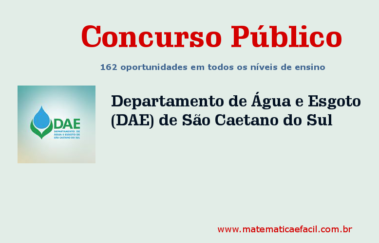162 oportunidades para o Departamento de Água e Esgoto (DAE) de São Caetano do Sul