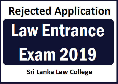 Rejected Application : Law Entrance Exam 2019