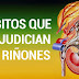 Nosotros mismos estamos matando nuestros Riñones. Estos son los 10 Hábitos que debes cambiar!